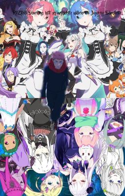 Re:Zero Starting Life in Another World as Jujutsu Sorcerer by Matiplayerspl