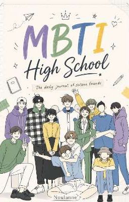 MBTI high school  by Noulanne