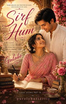 Sirf Hum |18+| by purelybutterfly