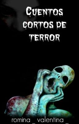 cuentos cortos de terror - El numero de la muerte - Wattpad