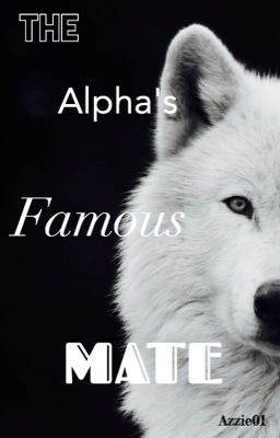 The Alpha's Famous Mate  cover