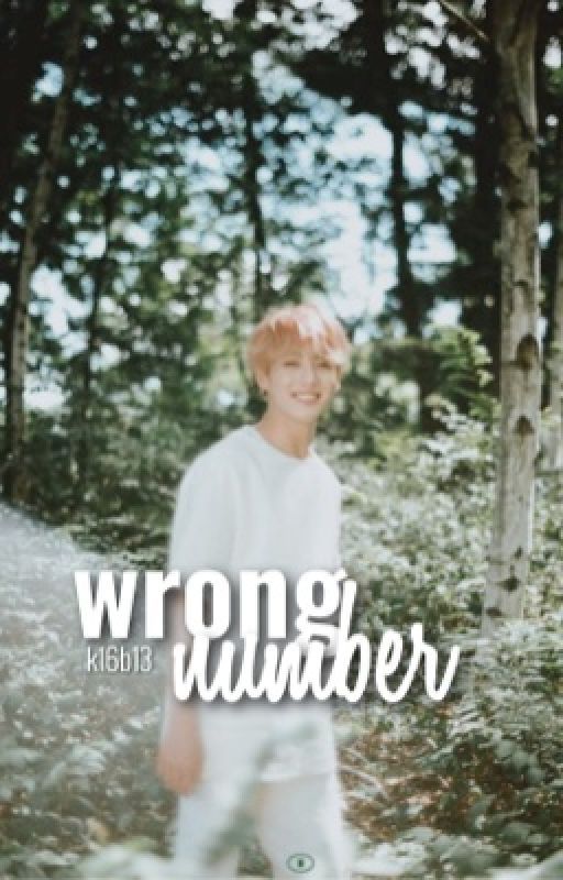 wrong number 》jjk by k16b13