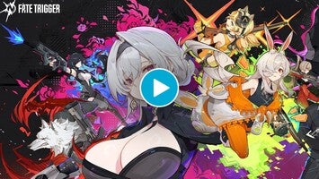 Fate Trigger1的玩法讲解视频