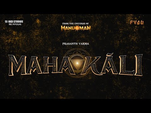 MAHAKALI Prasanth Varma Film video