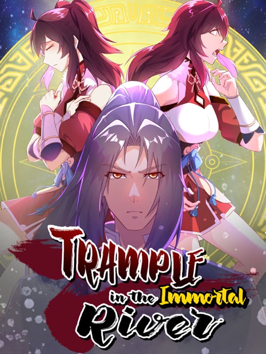 Trample in the Immortal River