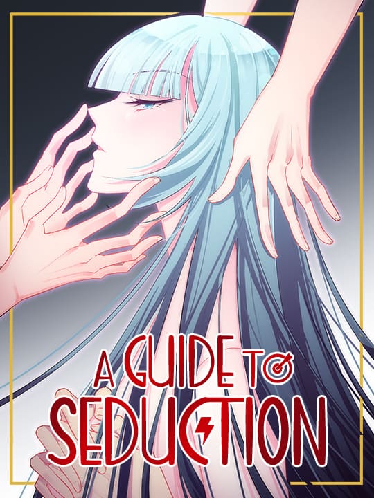 A Guide to Seduction