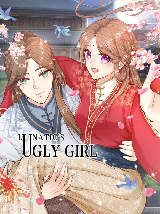 Lunatic's Ugly Girl