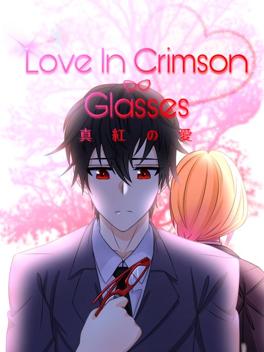 Love In Crimson Glasses