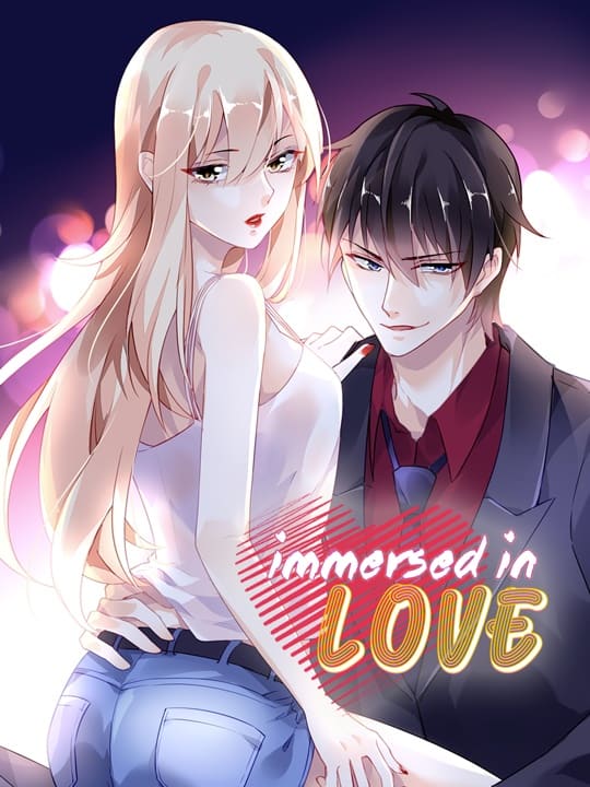 Immersed in Love