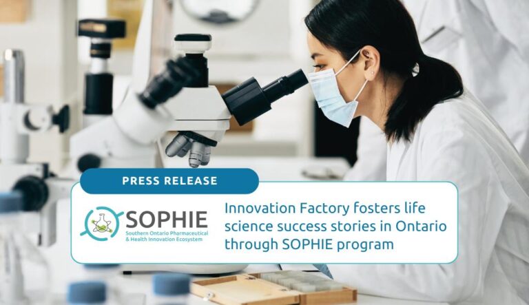 Innovation Factory fosters life science success stories in Ontario through SOPHIE program. Background image of a woman medical researcher using a microscope.