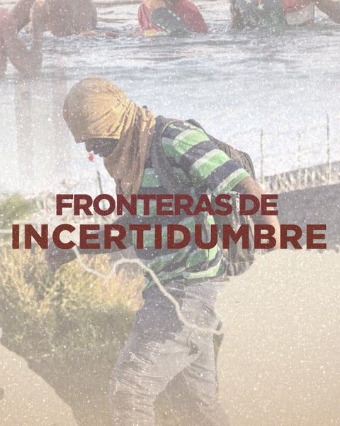 Especial Fronteras de Incertidumbre