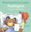 Image for Paddington Goes to Hospital