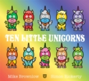 Image for Ten Little Unicorns