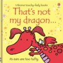 Image for That&#39;s not my dragon…