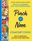 Image for Pinch of Nom Comfort Food