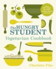 Image for The Hungry Student Vegetarian Cookbook