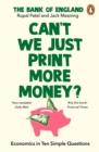 Image for Can’t We Just Print More Money?