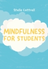 Image for Mindfulness for Students