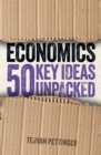 Image for Economics: 50 Key Ideas Unpacked