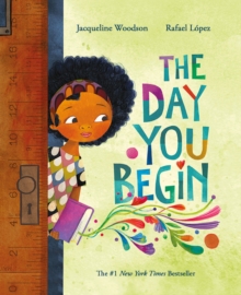 jacket image of title: The Day You Begin - Woodson, Jacqueline