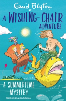 jacket image of title: A Wishing-Chair Adventure: A Summertime Mystery - Blyton, Enid