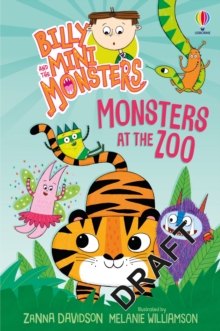 jacket image of title: Billy and the Mini Monsters: Monsters at the Zoo - Davidson, Zanna