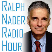 The Ralph Nader Radio Hour