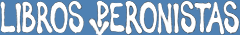Libros Peronistas