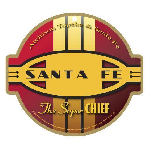 ATSF Logo - Santa Fe The Super Chief railroad logo plaque. This was a name