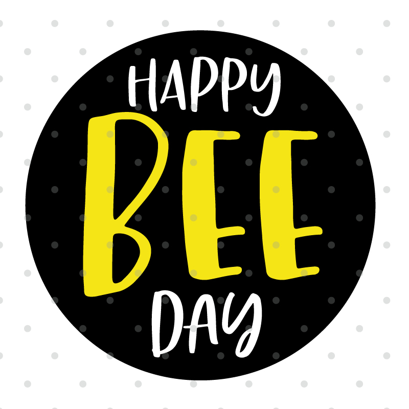 Free Happy Bee Day Svg SVG PNG EPS DXF File