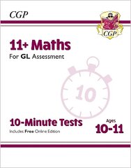 11plus GL 10-Minute Tests: Maths - Ages 10-11 (with Online Edition) cena un informācija | Izglītojošas grāmatas | 220.lv