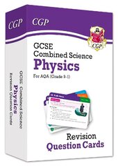 9-1 GCSE Combined Science: Physics AQA Revision Question Cards цена и информация | Развивающие книги | 220.lv