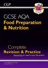 9-1 GCSE Food Preparation & Nutrition AQA Complete Revision & Practice (with Online Edn) cena un informācija | Izglītojošas grāmatas | 220.lv