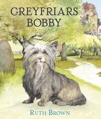 Greyfriars Bobby cena un informācija | Grāmatas mazuļiem | 220.lv