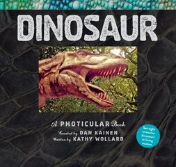 Dinosaur: A Photicular Book cena un informācija | Grāmatas mazuļiem | 220.lv