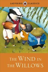 Ladybird Classics: The Wind in the Willows цена и информация | Книги для подростков  | 220.lv