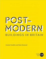 Post-Modern Buildings in Britain: Postmodern Buildings in Britain cena un informācija | Grāmatas par arhitektūru | 220.lv