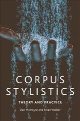 Corpus Stylistics: A Practical Introduction цена и информация | Развивающие книги | 220.lv