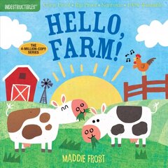 Indestructibles: Hello, Farm!: Chew Proof * Rip Proof * Nontoxic * 100% Washable (Book for Babies, Newborn Books, Safe to Chew) cena un informācija | Grāmatas mazuļiem | 220.lv