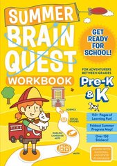 Summer Brain Quest: Between Grades Pre-K & K cena un informācija | Grāmatas mazuļiem | 220.lv