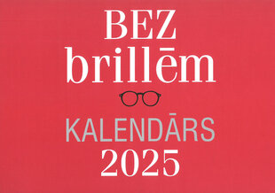 Kalendārs 2025.BEZ brillēm цена и информация | Календари, ежедневники | 220.lv