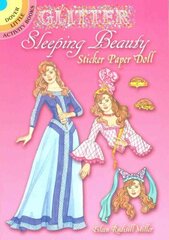 Glitter Sleeping Beauty Sticker Paper Doll cena un informācija | Grāmatas mazuļiem | 220.lv