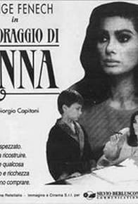 Primary photo for Il coraggio di Anna