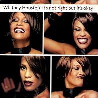 Primary photo for Whitney Houston: It's Not Right But It's Okay