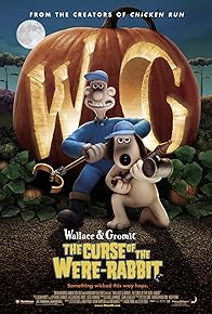 Primary photo for Wallace & Gromit: The Curse of the Were-Rabbit