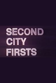 Primary photo for Second City Firsts