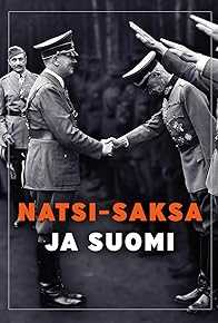 Primary photo for Natsi-Saksa ja Suomi