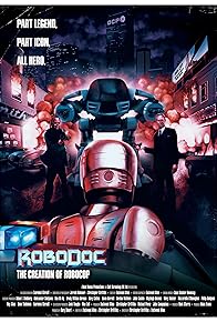 Primary photo for RoboDoc: The Creation of RoboCop