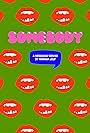 Somebody (2014)