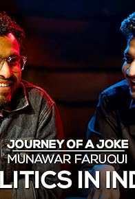 Primary photo for Journey of a Joke ft. Munawar Faruqui